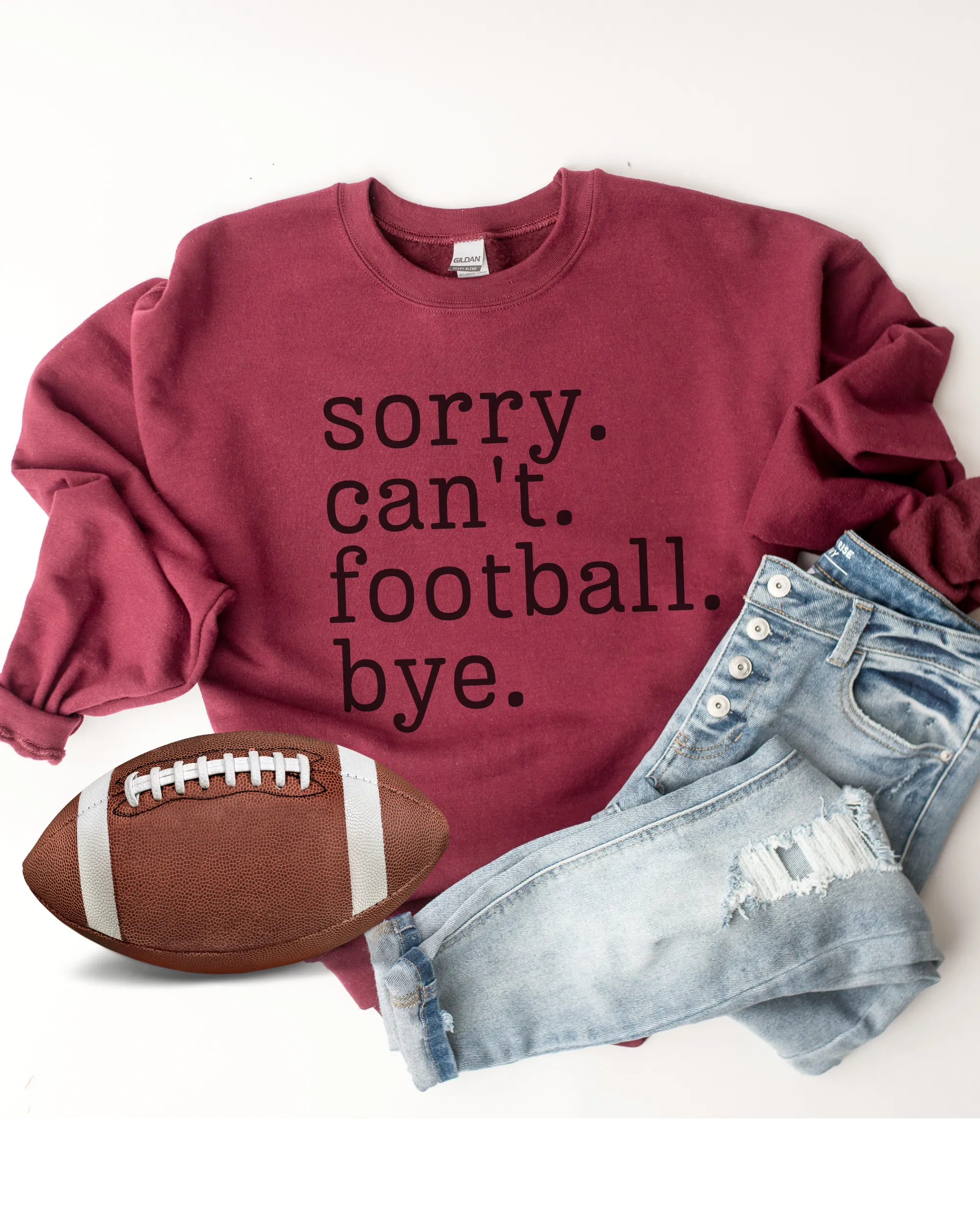 Women's Football Mom Sweatshirt Sorry. Can't. Football. Bye. Football Mom Crewneck Shirt